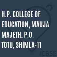 H.P. College of Education, Mauja Majeth, P.O. Totu, Shimla-11 Logo