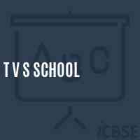 T V S School Logo