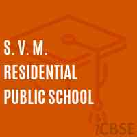 S. V. M. Residential Public School Logo