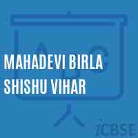 Mahadevi Birla Shishu Vihar School Logo