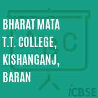 Bharat Mata T.T. College, Kishanganj, Baran Logo