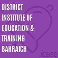 District Institute of Education & Training Bahraich Logo