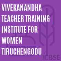 Vivekanandha Teacher Training Institute For Women Tiruchengodu Logo