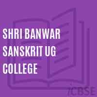 Shri Banwar Sanskrit UG college Logo