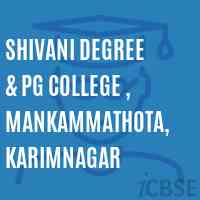 Shivani Degree & Pg College , Mankammathota, Karimnagar Logo