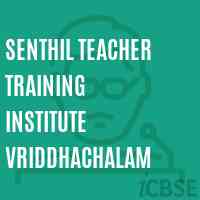 Senthil Teacher Training Institute Vriddhachalam Logo