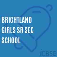 Brightland Girls Sr Sec School Logo