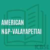 American N&p-Valayapettai Primary School Logo