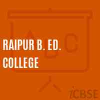 Raipur B. Ed. College Logo
