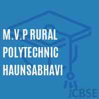 M.V.P Rural Polytechnic Haunsabhavi College Logo