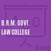 B.R.M. Govt. Law College Logo
