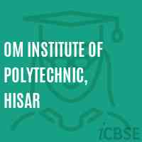 Om Institute of Polytechnic, Hisar Logo