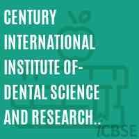 Century International Institute of- Dental Science and Research Centre, Poinachi,P.O Logo