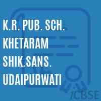 K.R. Pub. Sch. Khetaram Shik.Sans. Udaipurwati Primary School Logo