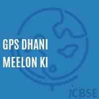 Gps Dhani Meelon Ki Primary School Logo