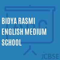Bidya Rasmi English Medium School Logo