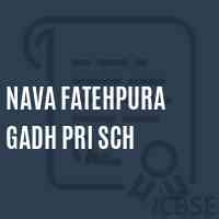 Nava Fatehpura Gadh Pri Sch Primary School Logo