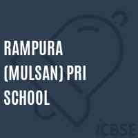Rampura (Mulsan) Pri School Logo