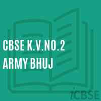 Cbse K.V.No.2 Army Bhuj Senior Secondary School Logo