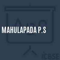 Mahulapada P.S Primary School Logo