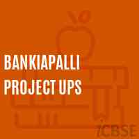 Bankiapalli Project Ups School Logo