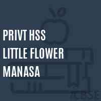 Privt Hss Little Flower Manasa Senior Secondary School Logo
