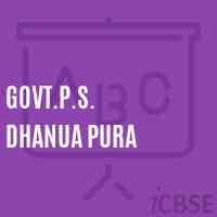 Govt.P.S. Dhanua Pura Primary School Logo