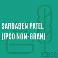 Sardaben Patel (Ipco Non-Gran) School Logo