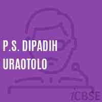 P.S. Dipadih Uraotolo Primary School Logo