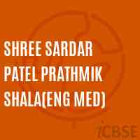 Shree Sardar Patel Prathmik Shala(Eng Med) Middle School Logo
