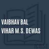 Vaibhav Bal Vihar M.S. Dewas Middle School Logo