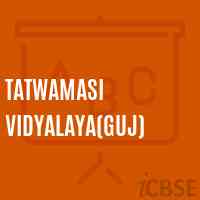 Tatwamasi Vidyalaya(Guj) Middle School Logo