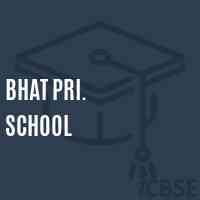 Bhat Pri. School Logo