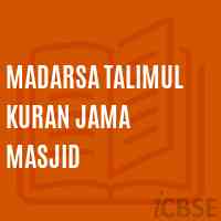 Madarsa Talimul Kuran Jama Masjid Primary School Logo