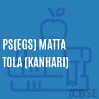 Ps(Egs) Matta Tola (Kanhari) Primary School Logo