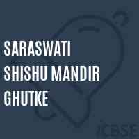 Saraswati Shishu Mandir Ghutke Primary School Logo