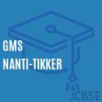 Gms Nanti-Tikker Middle School Logo
