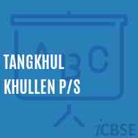 Tangkhul Khullen P/s Primary School Logo