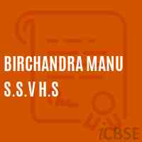 Birchandra Manu S.S.V H.S Senior Secondary School Logo