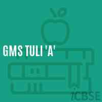 Gms Tuli 'A' Middle School Logo