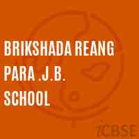 Brikshada Reang Para .J.B. School Logo