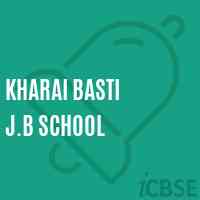 Kharai Basti J.B School Logo