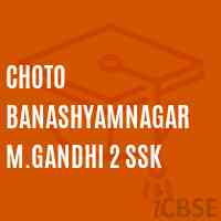 Choto Banashyamnagar M.Gandhi 2 Ssk Primary School Logo