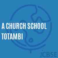 A Church School Totambi Logo