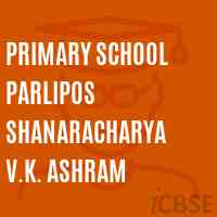 Primary School Parlipos Shanaracharya V.K. Ashram Logo