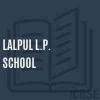 Lalpul L.P. School Logo