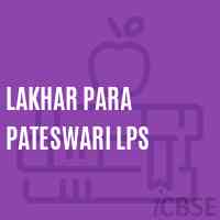 Lakhar Para Pateswari Lps Primary School Logo