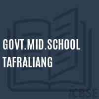 Govt.Mid.School Tafraliang Logo