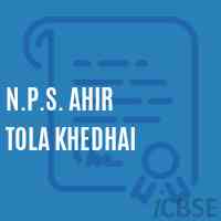 N.P.S. Ahir Tola Khedhai Primary School Logo