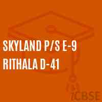 Skyland P/S E-9 Rithala D-41 Primary School Logo